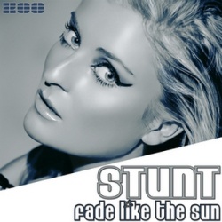 Обложка трека 'STUNT - Fade Like The Sun'