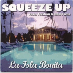 Обложка трека 'SQUEEZE UP - La Isla Bonita (Dancefloor rmx)'