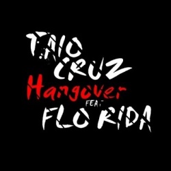 Обложка трека 'Taio CRUZ ft. FLO RIDA - Hangover'