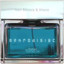 Обложка трека 'DJ IVAN ROUDYK & SHENA - Aphrodisiac'
