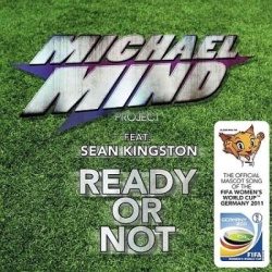 Обложка трека 'MICHAEL MIND PROJECT ft. Sean KINGSTON - Ready Or Not'