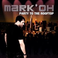 Обложка трека 'Mark OH - Party To The Rooftop'