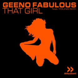 Обложка трека 'GREENO FABULOUS ft. YOUNG SIXX - That Girl'