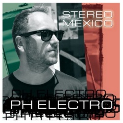 Обложка трека 'PH ELECTRO - Stereo Mexico'