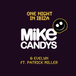 Обложка трека 'Mike CANDYS & EVELYN - One Night In Ibiza'
