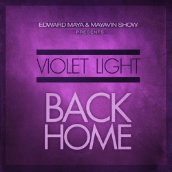 Обложка трека 'Edward MAYA ft. VIOLET LIGHT - Back Home'