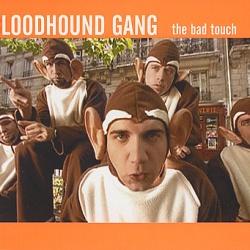 Обложка трека 'BLOODHOUND GANG - The Bad Touch'