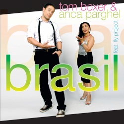 Обложка трека 'Tom BOXER & Anca PARGHEL - Brasil'