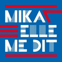 Обложка трека 'MIKA - Elle Me Dit'