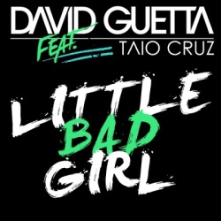 Обложка трека 'David GUETTA & Taio CRUZ ft. LUDACRIS - Little Bad Girl'