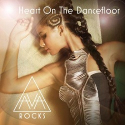 Обложка трека 'AVA ROCKS - Heart On The Dancefloor'