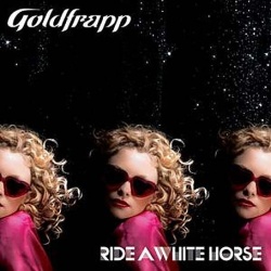 Обложка трека 'GOLDFRAPP - Ride A White Horse'