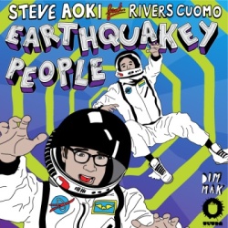 Обложка трека 'Steve AOKI ft. Rivers CUOMO - Earthquakey People'