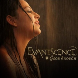 Обложка трека 'EVANESCENCE - Good Enough'