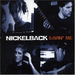 Обложка трека 'NICKELBACK - Savin' Me'