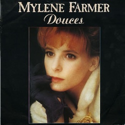 Обложка трека 'Mylene FARMER - Pourvu Qu'Elles Soient Douces'