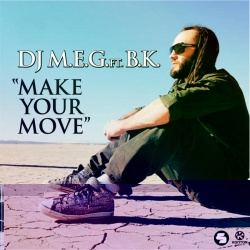 Обложка трека 'DJ M.E.G. ft. BK - Make You Move'