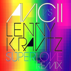 Обложка трека 'AVICII ft. Lenny KRAVITZ - Superlove'