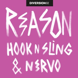 Обложка трека 'HOOK'N'SLING & NERVO - Reason'