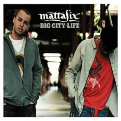Обложка трека 'MATTAFIX - Big City Life'