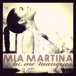 Обложка трека 'Mia MARTINA - Tu Me Manques'