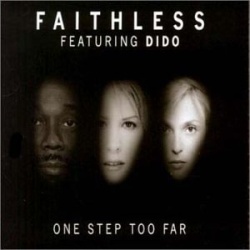 Обложка трека 'FAITHLESS feat. DIDO - One Step Too Far'
