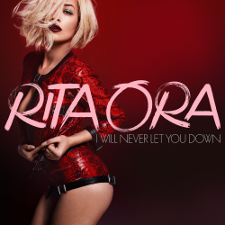 Обложка трека 'Rita ORA - I Will Never Let You Down (rmx)'