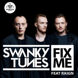 Обложка трека 'SWANKY TUNES & RAIGN - Fix Me'