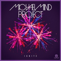 Обложка трека 'MICHAEL MIND PROJECT - Ignite'