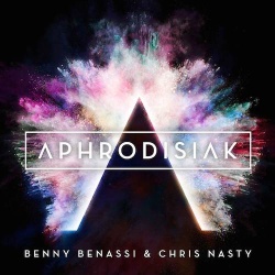 Обложка трека 'Benny BENASSI & Chris NASTY - Aphrodisiak'
