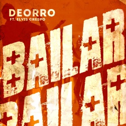 Обложка трека 'DEORRO & Elvis CRESPO - Bailar'