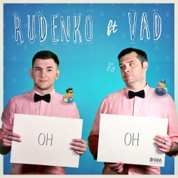 Обложка трека 'Leonid RUDENKO & VAD - Oh oh'