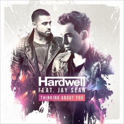 Обложка трека 'HARDWELL & Jay SEAN - Thinking About You'