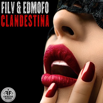 FILV & EDMOFO - Clandestina