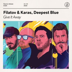 Обложка трека 'FILATOV & KARAS & DEEPEST BLUE - Give It Away'