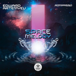 Обложка трека 'Edward ARTEMYEV & Rompasso - Space Melody'
