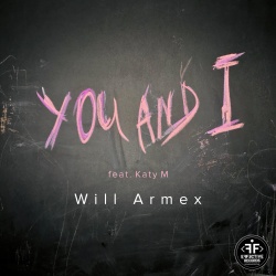 Обложка трека 'Will ARMEX & KATY M - You And I'