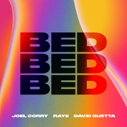 Обложка трека 'Joel CORRY & RAYE & David GUETTA - Bed'