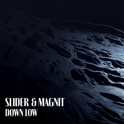 SLIDER & MAGNIT - SLIDER & MAGNIT - Down Low