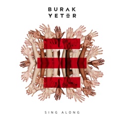 Обложка трека 'BURAK YETER - Sing Along'