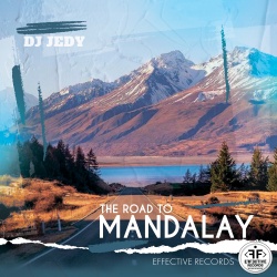 Обложка трека 'DJ JEDY - The Road To Mandalay'
