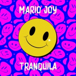 Обложка трека 'Mario JOY - Tranquila'