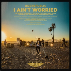 Обложка трека 'OneRepublic - I Ain't Worried'