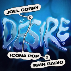 Обложка трека 'Joel CORRY & ICONA POP & RAIN RADIO - Desire'